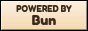 Powered by Bun